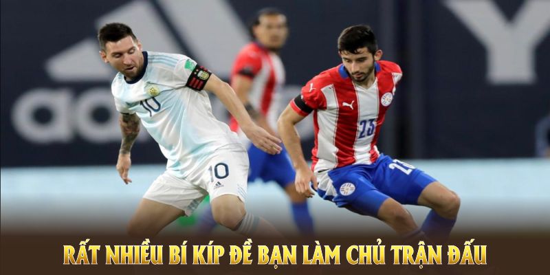 Rất nhiều bí kíp đề bạn làm chủ từng cuộc đối đầu 